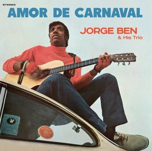 Jorge Ben e il suo trio LP - Amor De Carnaval