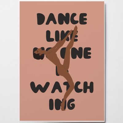 Dance Like No One Is Watching - Black Ballet Girl Wall Art