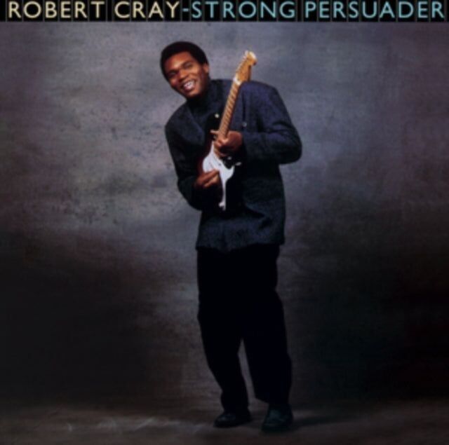 Robert Cray LP - Strong Persuader