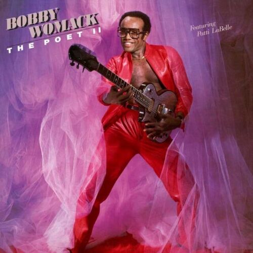 Bobby Womack LP Vinyl Record - The Poet II