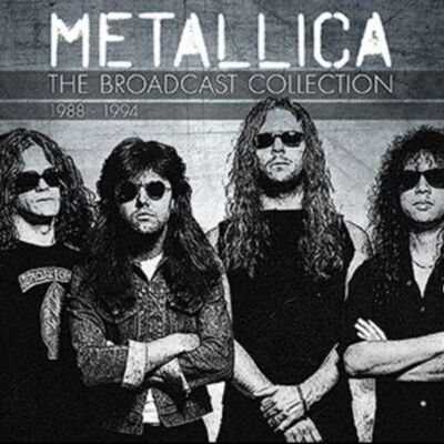 Metallica CD - La collezione Broadcast 19 88-19 94