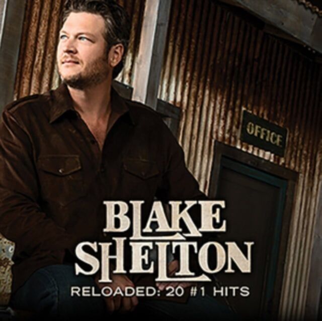 Blake Shelton CD - Reloaded: 20.  #1 Hits