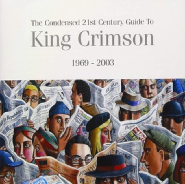 King Crimson CD - La guida condensata del 21° secolo
