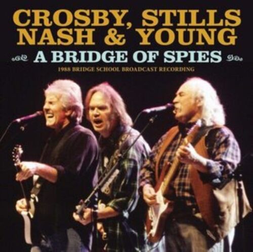 Crosby, Stlls, Nash & Young LP - A Bridge Of Spies