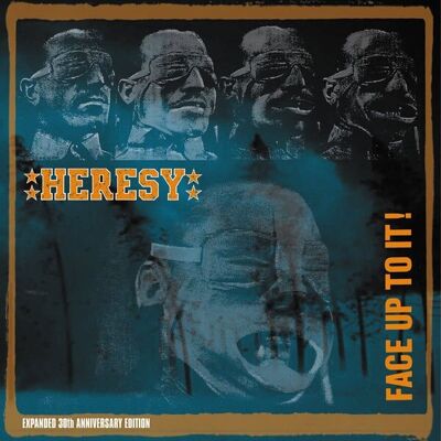 Heresy LP - Affrontiamolo!Edizione ampliata per il 30° anniversario (2lp+Cd)