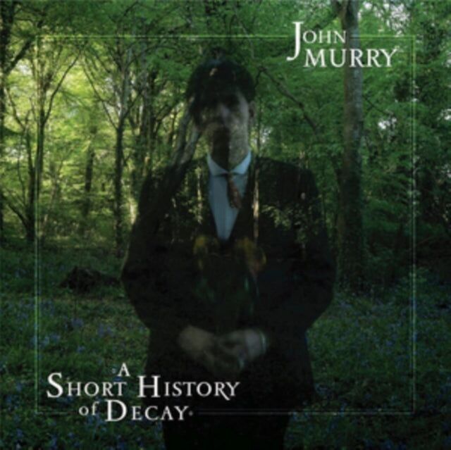 Murry John LP - Una breve storia del decadimento