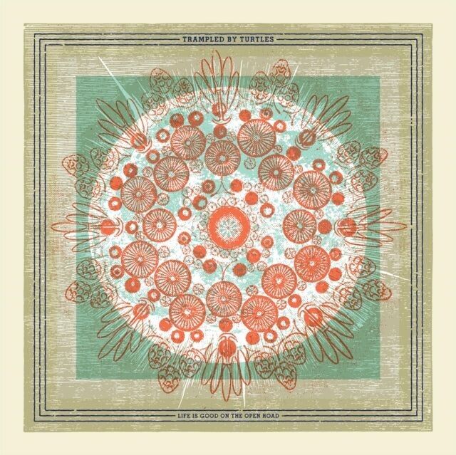 Trampled By Turtles LP - La vita è bella sulla strada aperta