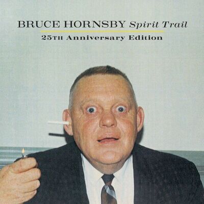 CD de Bruce Hornsby - Spirit Trail 25º aniversario