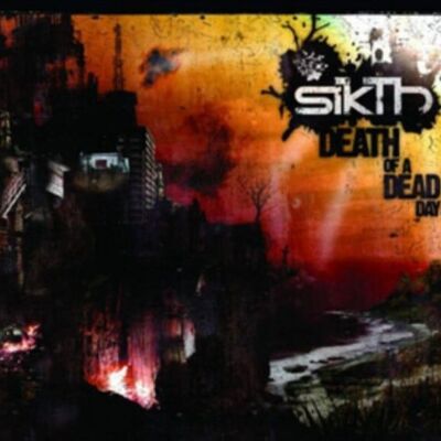 CD Sikth - Muerte de un día muerto