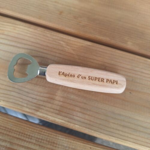 Décapsuleur L'Apéro d'un super Papi ( idée cadeau fête des grands pères)
