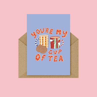Du bist meine Tasse Tee Karte