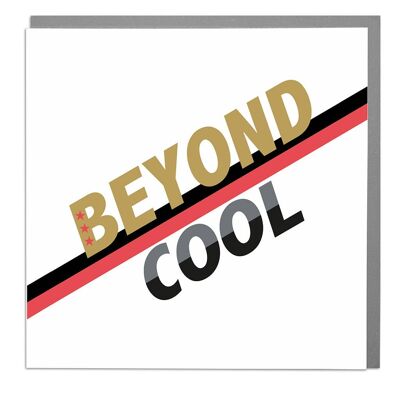 Beyond Cool Card