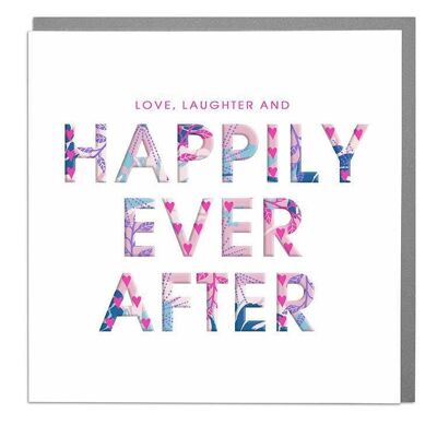 Love, Laughter and Happily Ever After Wedding Day Card