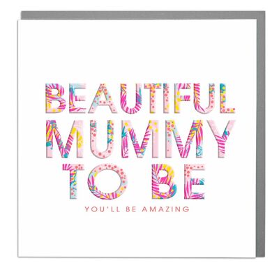 Mummy to Be Card