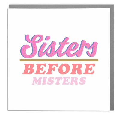 Sisters Before Misters Card