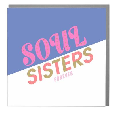 Soul Sisters Forever Card