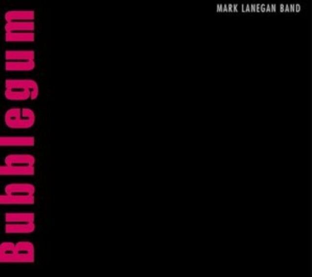 CD di Mark Lanegan - Bubblegum