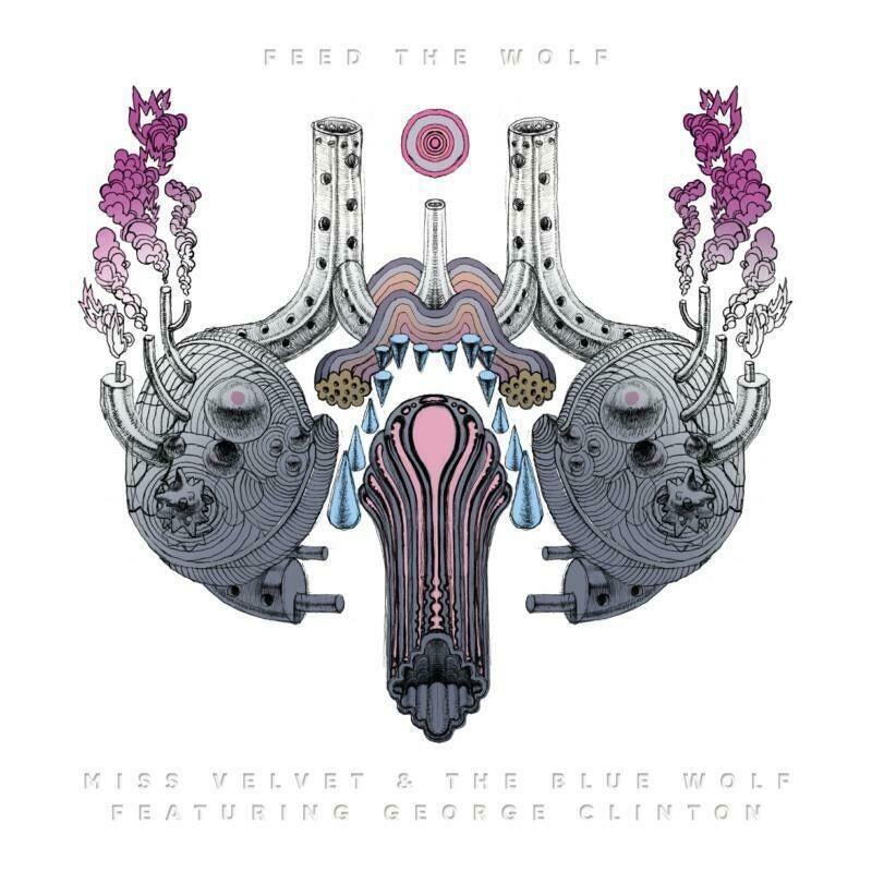 Miss Velvet & The Blue Wolf LP - Feed The Wolf Ft.Giorgio Clint