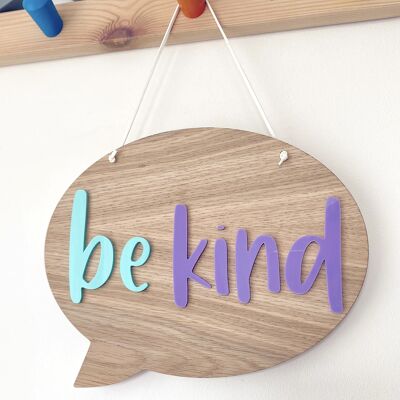 Be Kind - Placa de burbujas de discurso