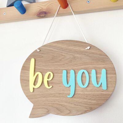 Be You - Placa de burbujas de discurso