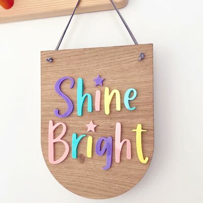 Shine Bright Plaque