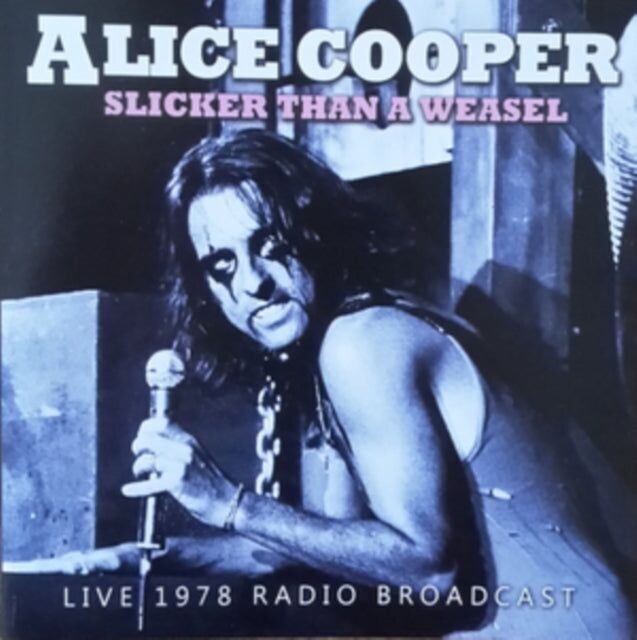 Alice Cooper CD - Slicker Than A Weasel