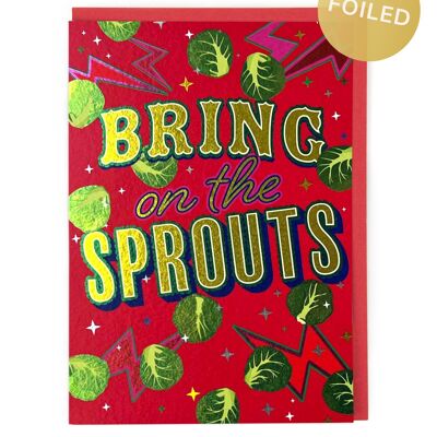 Tarjeta navideña con la frase Bring on the Sprouts