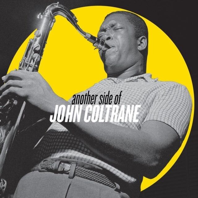 John Coltrane LP Vinyl Record - Another Side Of John Coltrane