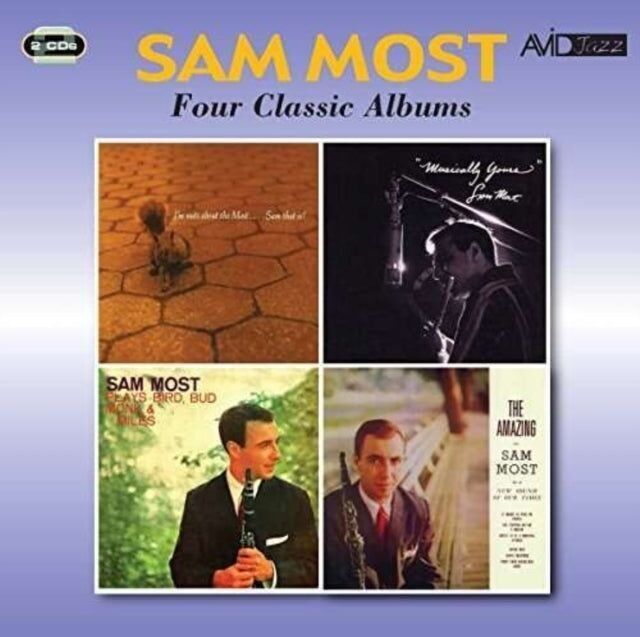 Sam Most CD - Four Classic Albums (I'm Nuts About The Most... Sam That Is! / Musically Yours / Plays Bird. Bud. Monk & Miles / The Amazing Mr Sam Most)