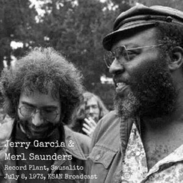 Jerry Garcia und Merl Saunders CD - Record Plant, Sausalito, 1973