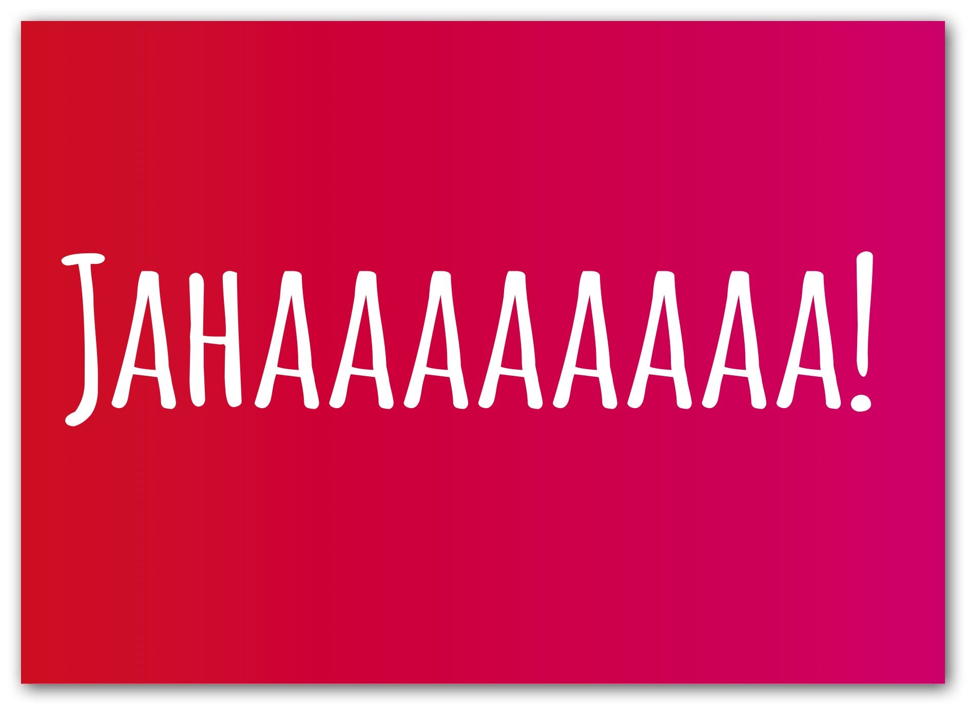 Cartolina "Jahaaa"