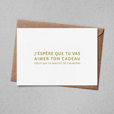 "Greetings" card: gift not a surprise (with envelope)