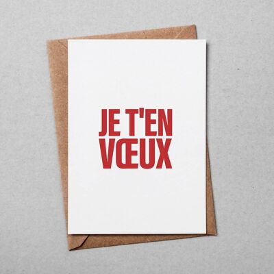 Carte "Voeux" : je t'en voeux (avec enveloppe)