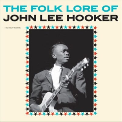 John Lee Hooker LP Vinile - Il Folklore Di John Lee Hooker