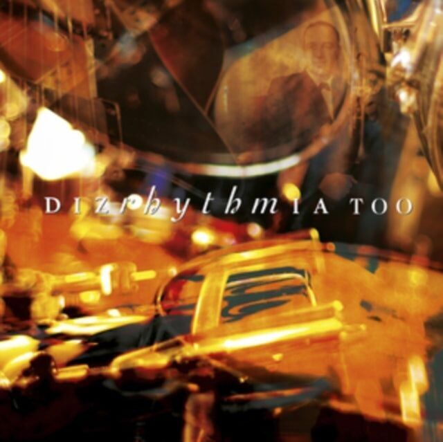 Dizrhythmia CD - Troppo