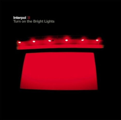 Interpol LP Vinyl Record - Turn On The Bright Lights
