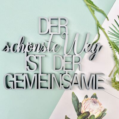 Der schönste Weg ist der gemeinsame - Gr. M