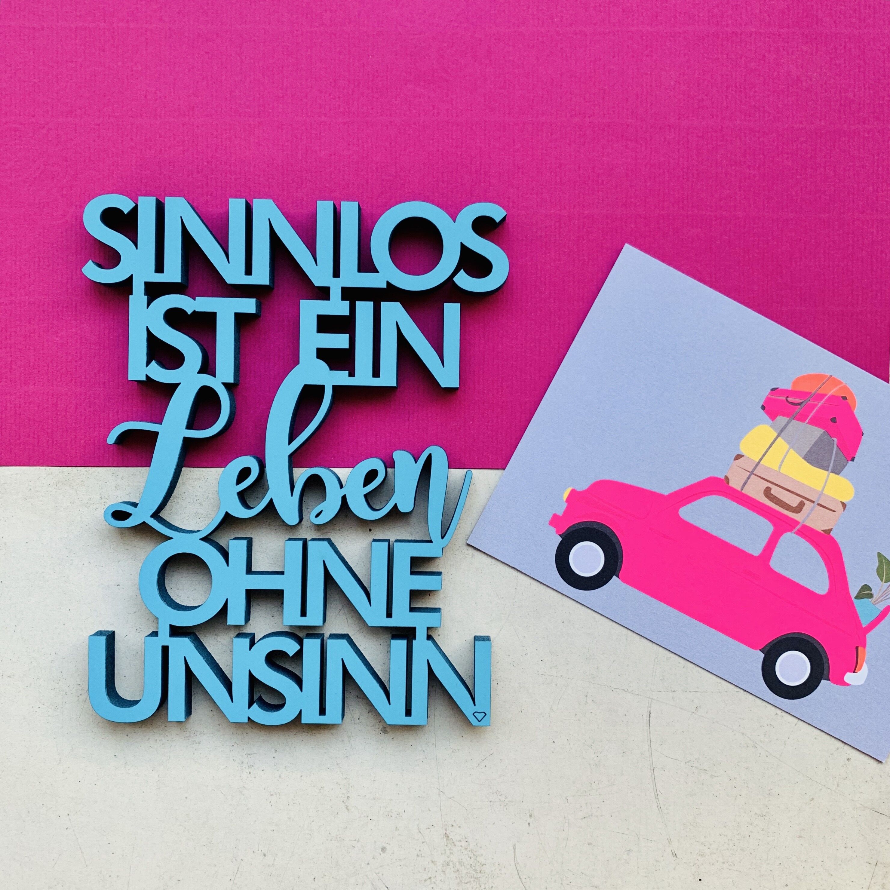 Una vita senza sciocchezze è inutile - Gr. M.