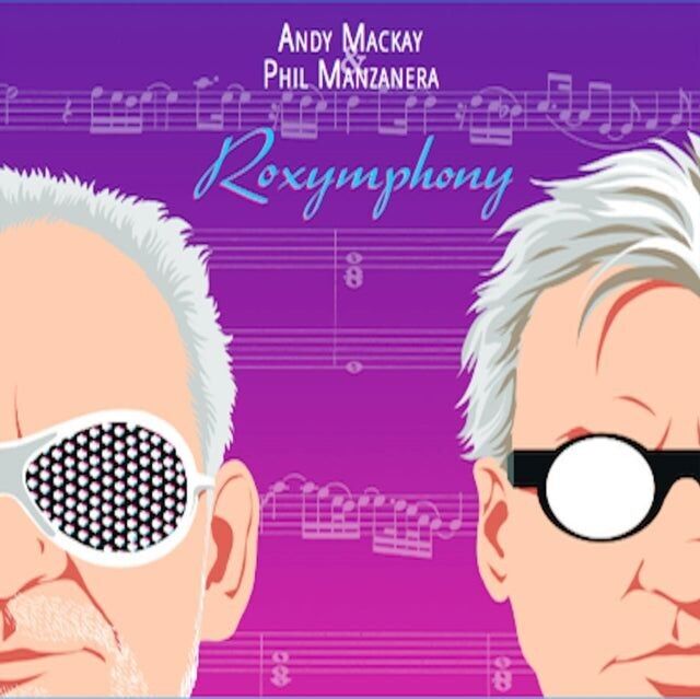 Andy Mackay & Phil Manzanera LP - Roxymphony