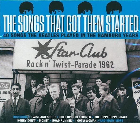 Elvis Presley, Chuck Berry, Carl Perkins, Etc.  CD -  The Songs That Got Them Started: 40 Songs The Beatles Played In The Hamburg Years (40 tracks) (2xCD)