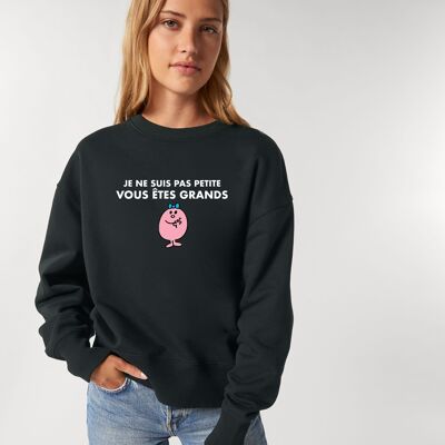 BLACK SWEATSHIRT WOMEN I'M NOT SMALL YOU'RE TALL