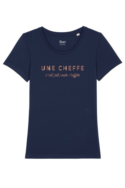 T-Shirt Femme - Une Cheffe pour cheffer - Navy - Or Rose