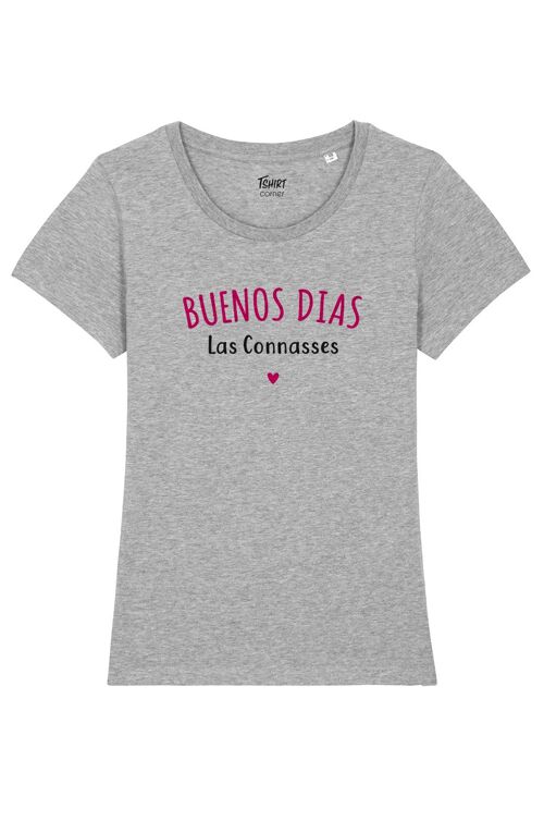 Tshirt Femme - Buenos dias las conasses - Gris