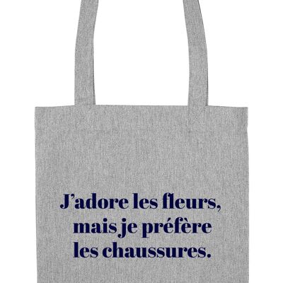 Tote Bag - J'adore les fleurs -  gris