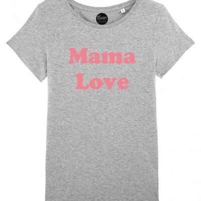 Women's T-Shirt - Mama Love - Gray - Flex Pink
