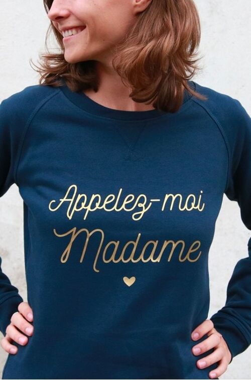 Sweat Femme - Appelez moi Madame - Navy - Or Rose