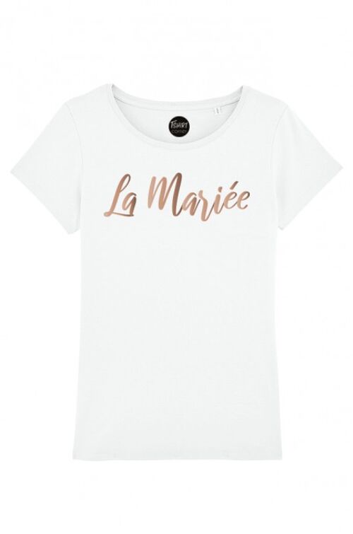 T-Shirt Femme - La Mariée - Blanc - Or Rose