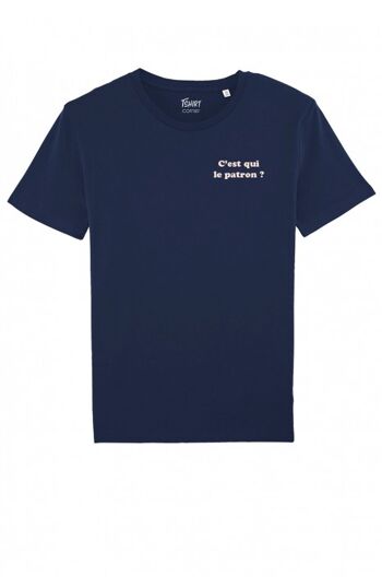 Tshirt Homme - C'est qui le patron ? - Navy