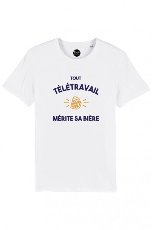 Tshirt Homme - Télétravail mérite sa bière - Blanc