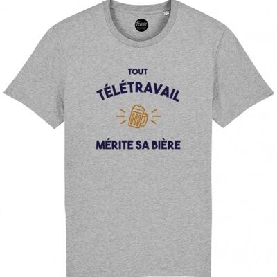 Men's Tshirt - Telework deserves its beer - Gray